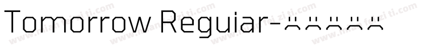 Tomorrow Reguiar字体转换